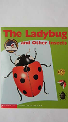 The Ladybug and Other Insects