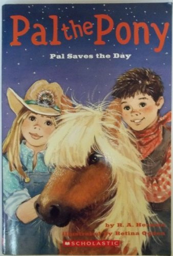 Pal the Pony: Pal Saves the Day