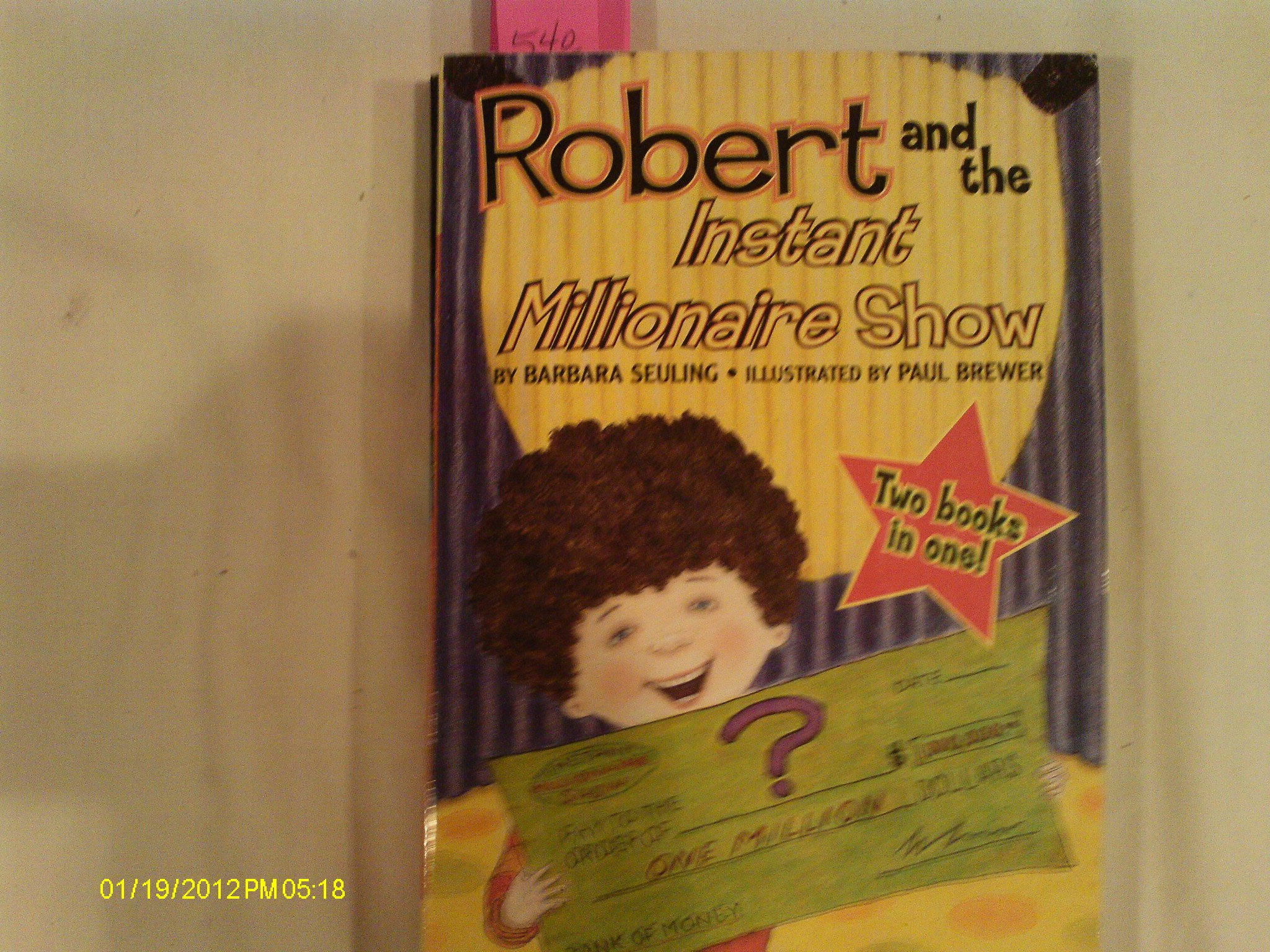 Robert And the Instant Millionaire Show & Robert And the Three Wishes - Robert Flip Book #2 (Robert Series)