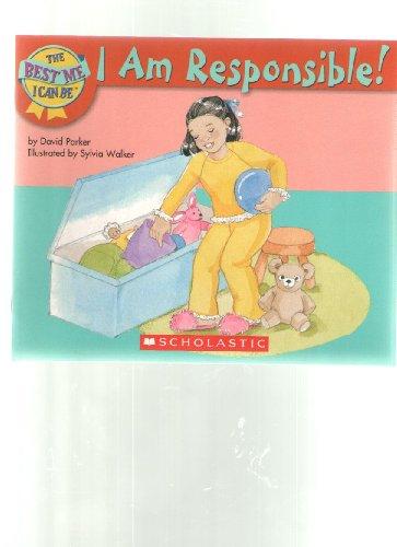 I Am Responsible! (The Best Me I Can Be)