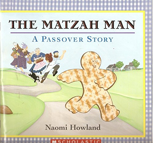 The Matzah Man A Passover Story