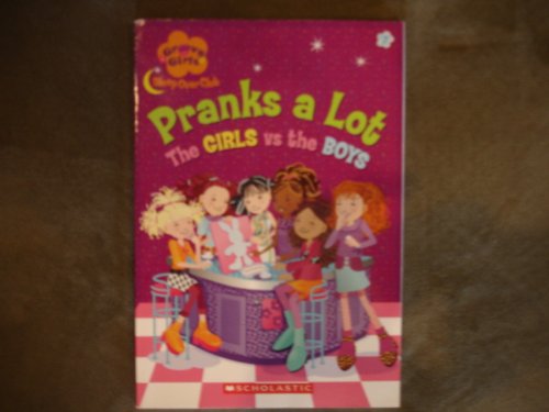 Groovy Girls Sleepover Club Pranks a Lot the Girls Vs the Boys (#2)