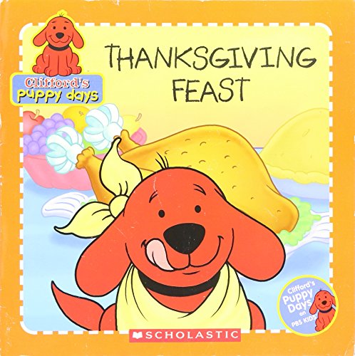 Thanksgiving Feast (Clifford's Puppy Days)