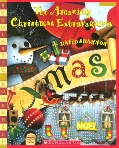 The Amazing Christmas Extravaganza (Scholastic Bookshelf)