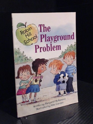 The Playground Problem (Robin Hill School)