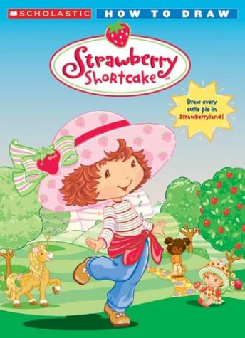 Strawberry Shortcake: How To Draw