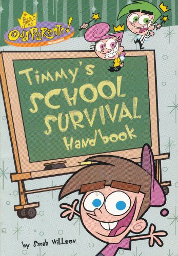 Timmy's School Survival Handbook (The Fairly Oddparents)