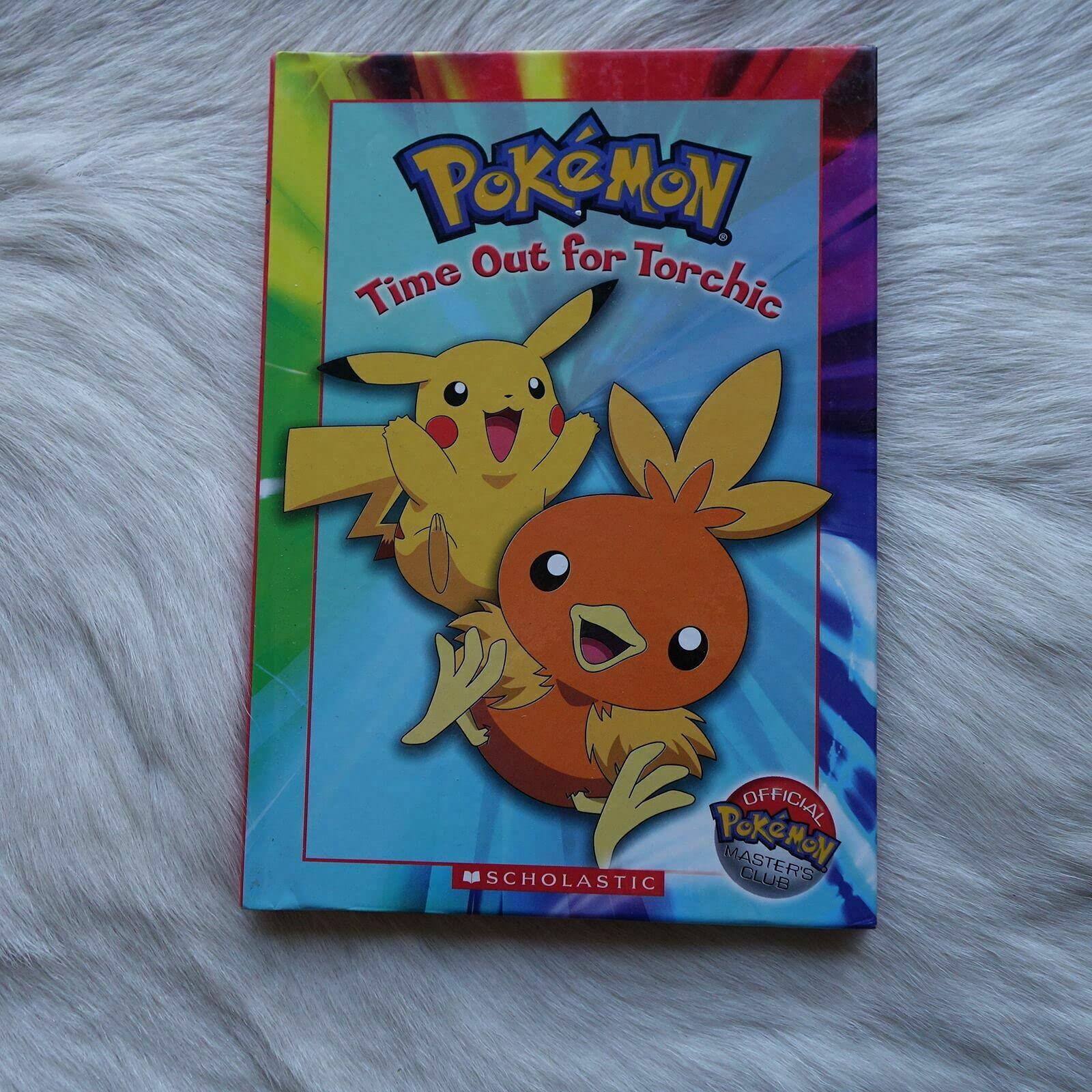Pokémon: Time Out for Torchic (Official Pokémon Master's Club)