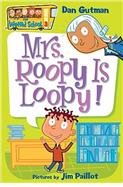 Mrs. Roopy is Loopy