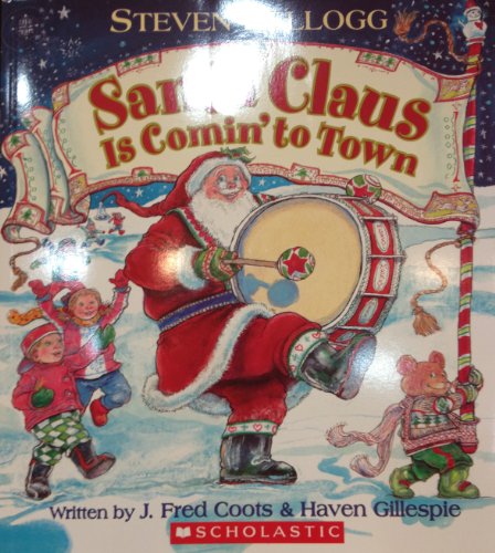 Santa Claus is Comin to Town