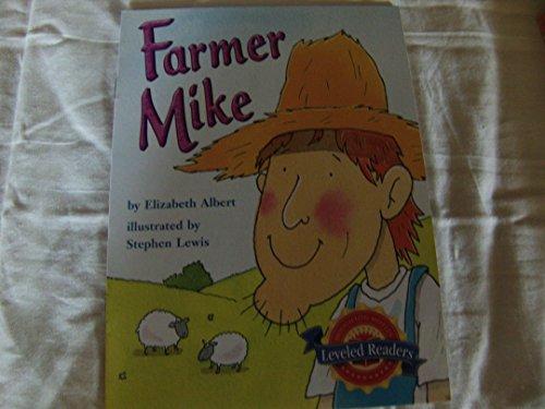 Farmer Mike (Leveled Readers)