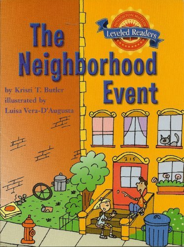 The Neighborhood Event (Houghton Mifflin Leveled Readers, 2.6.3)