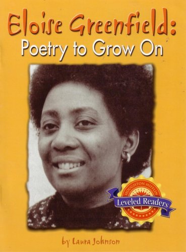 Eloise Greenfield: Poetry to Grow On (Leveled Readers)
