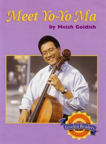 Meet Yo-Yo Ma (Leveled Readers)