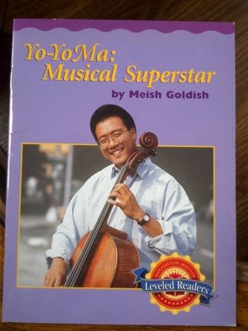 Yo- Yo Ma: Musical Superstar Leveled Reader 5.2.1