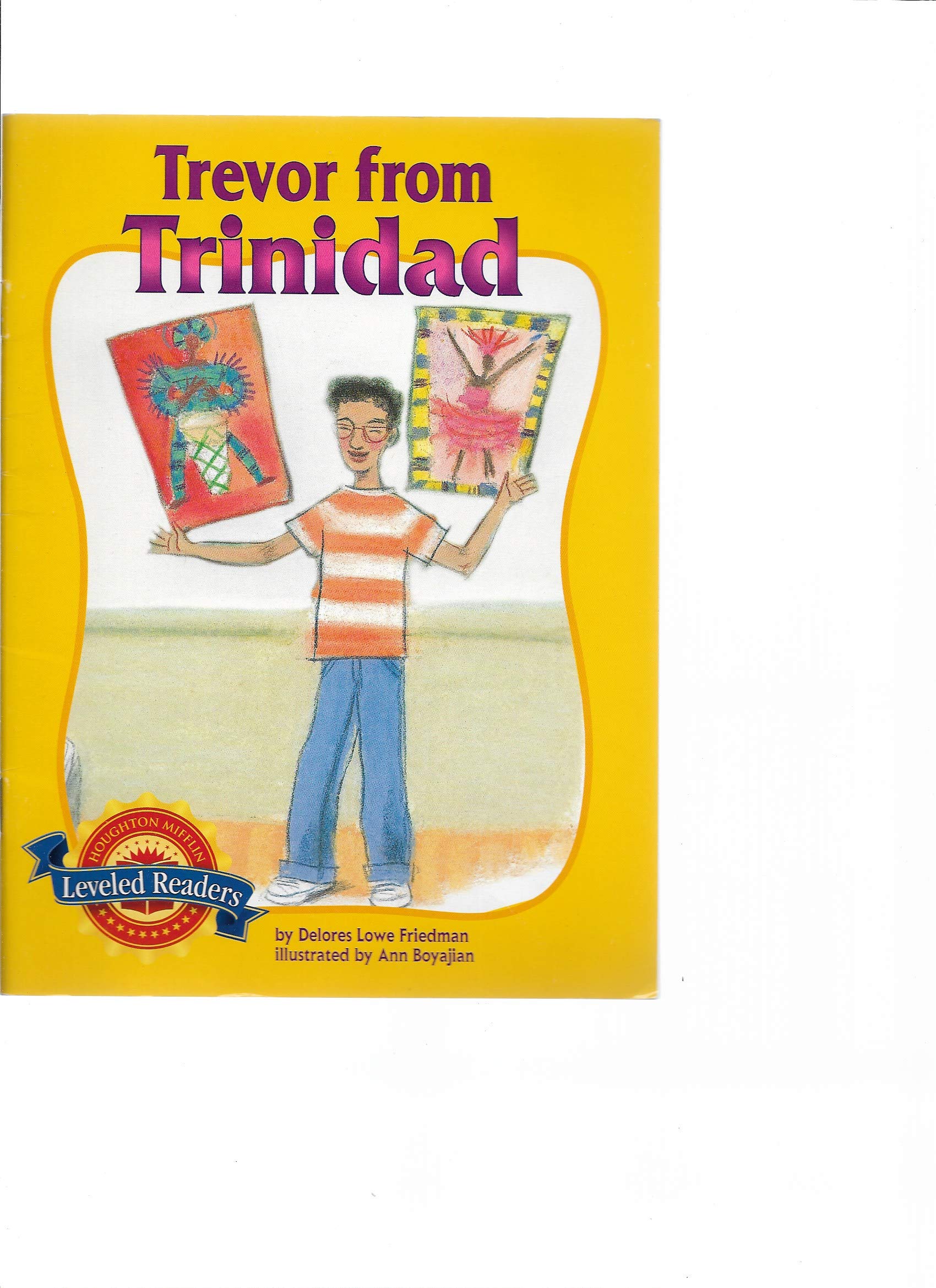 Houghton Mifflin Leveled Readers - Trevor from Trinidad - Level 5.4.3