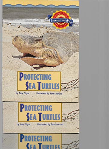Protecting Sea Turtles Leveled Reader Gr. 5 Co-Basal