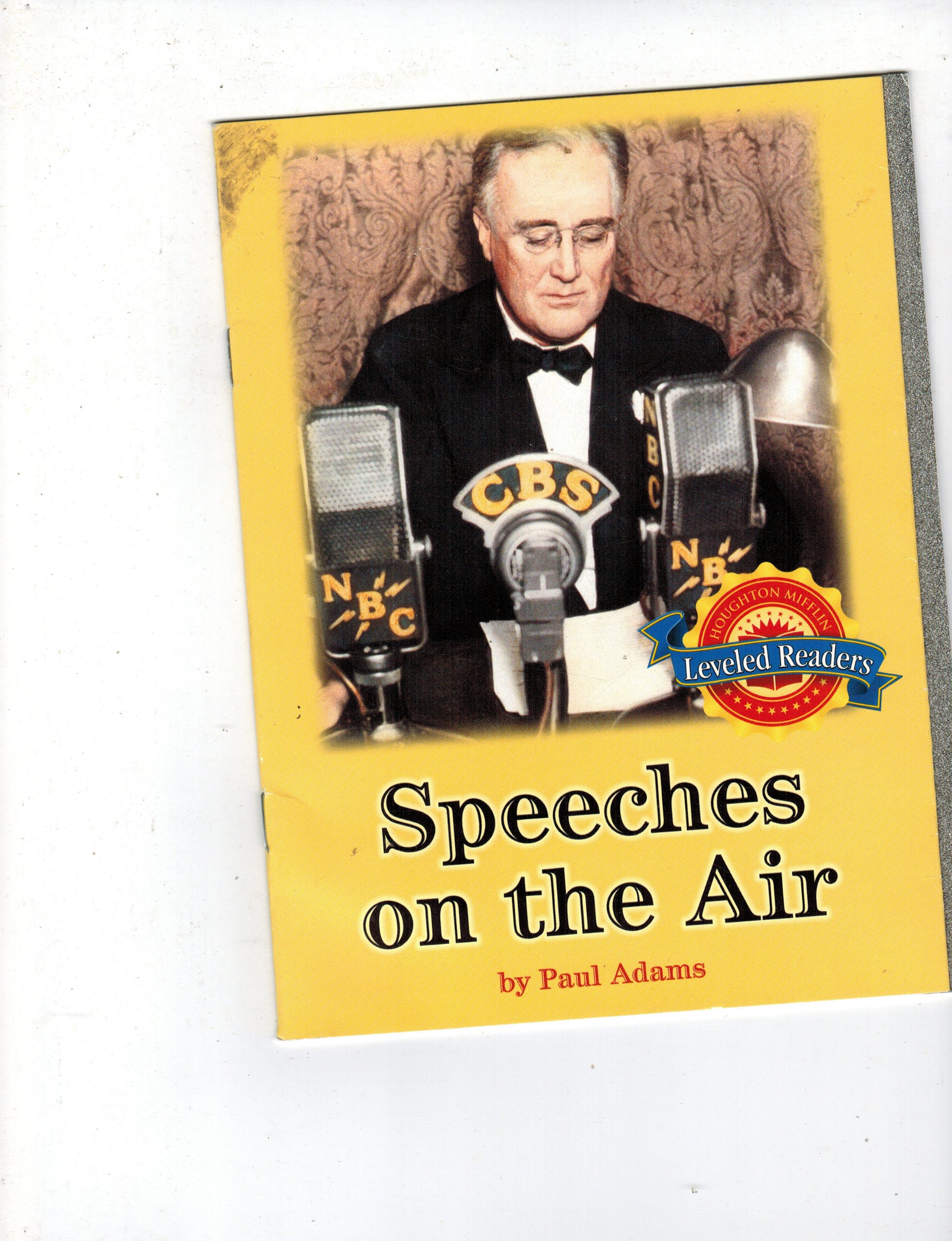 Speeches on the Air (Leveled Readers)