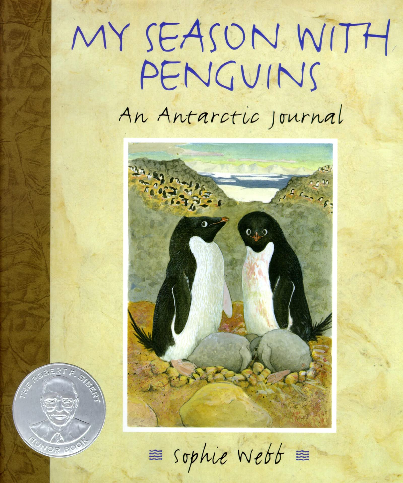 My Season with Penguins: An Antarctic Journal