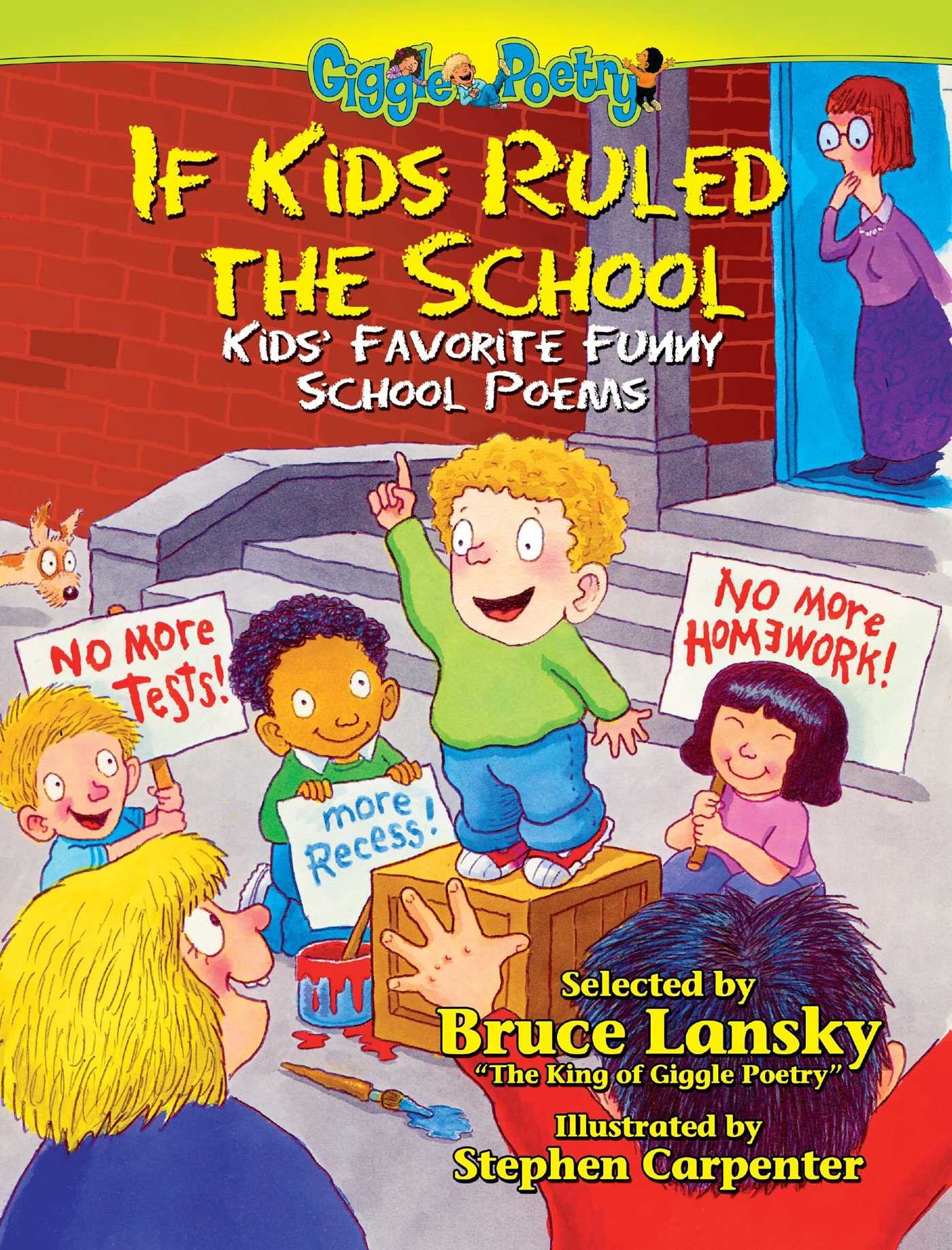 If Kids Ruled the School: Kids' Favorite Funny School Poems (Giggle Poetry)