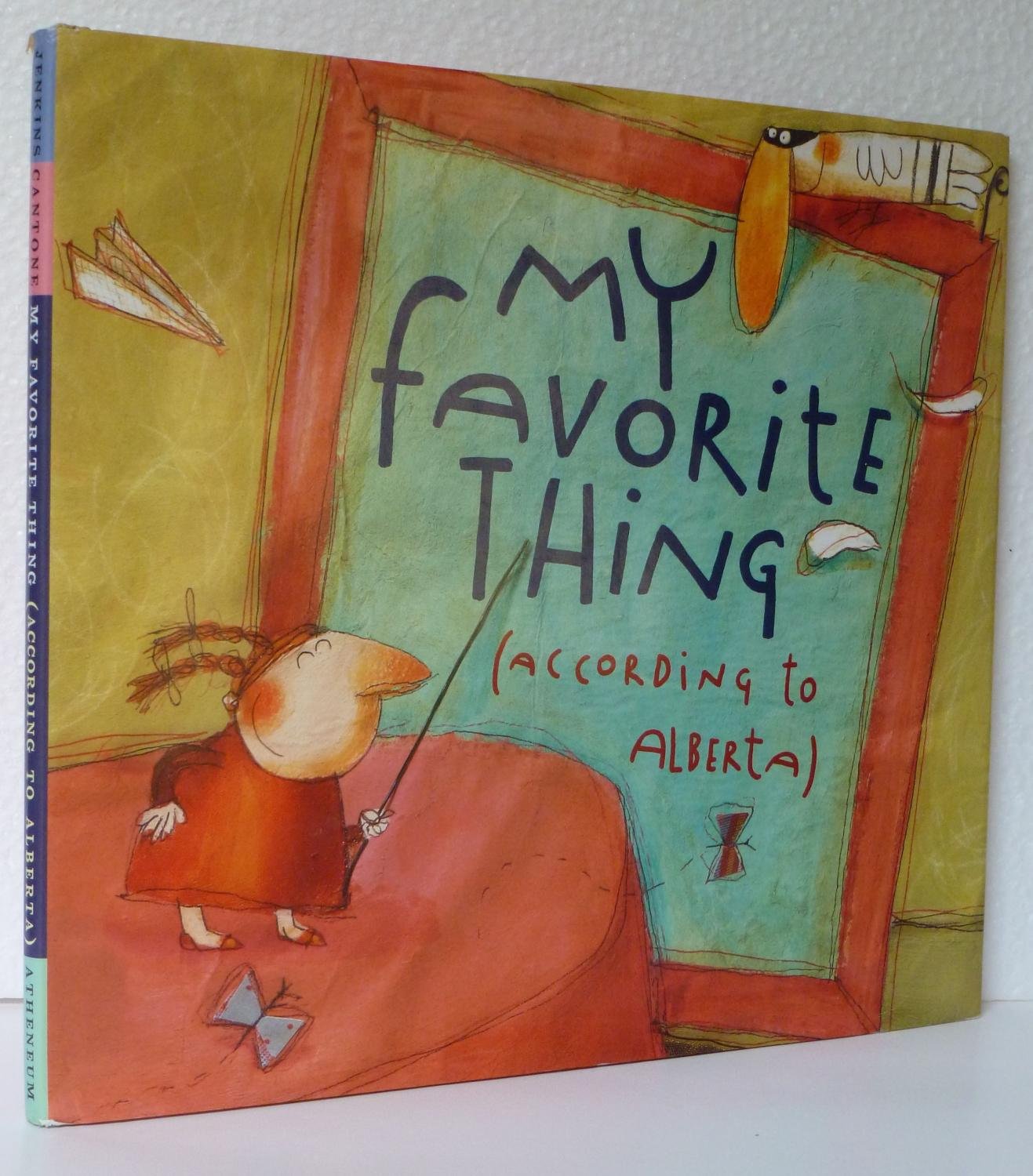 My Favorite Thing (According to Alberta)
