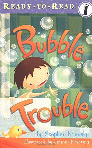 Bubble Trouble (READY-TO-READ LEVEL 1)