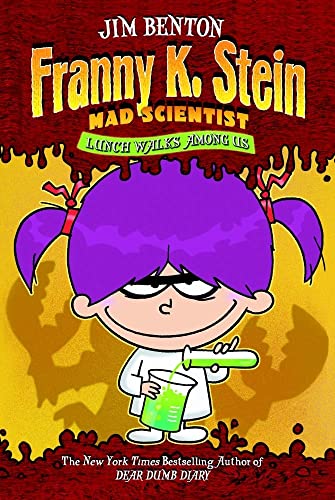 Lunch Walks Among Us (1) (Franny K. Stein, Mad Scientist)