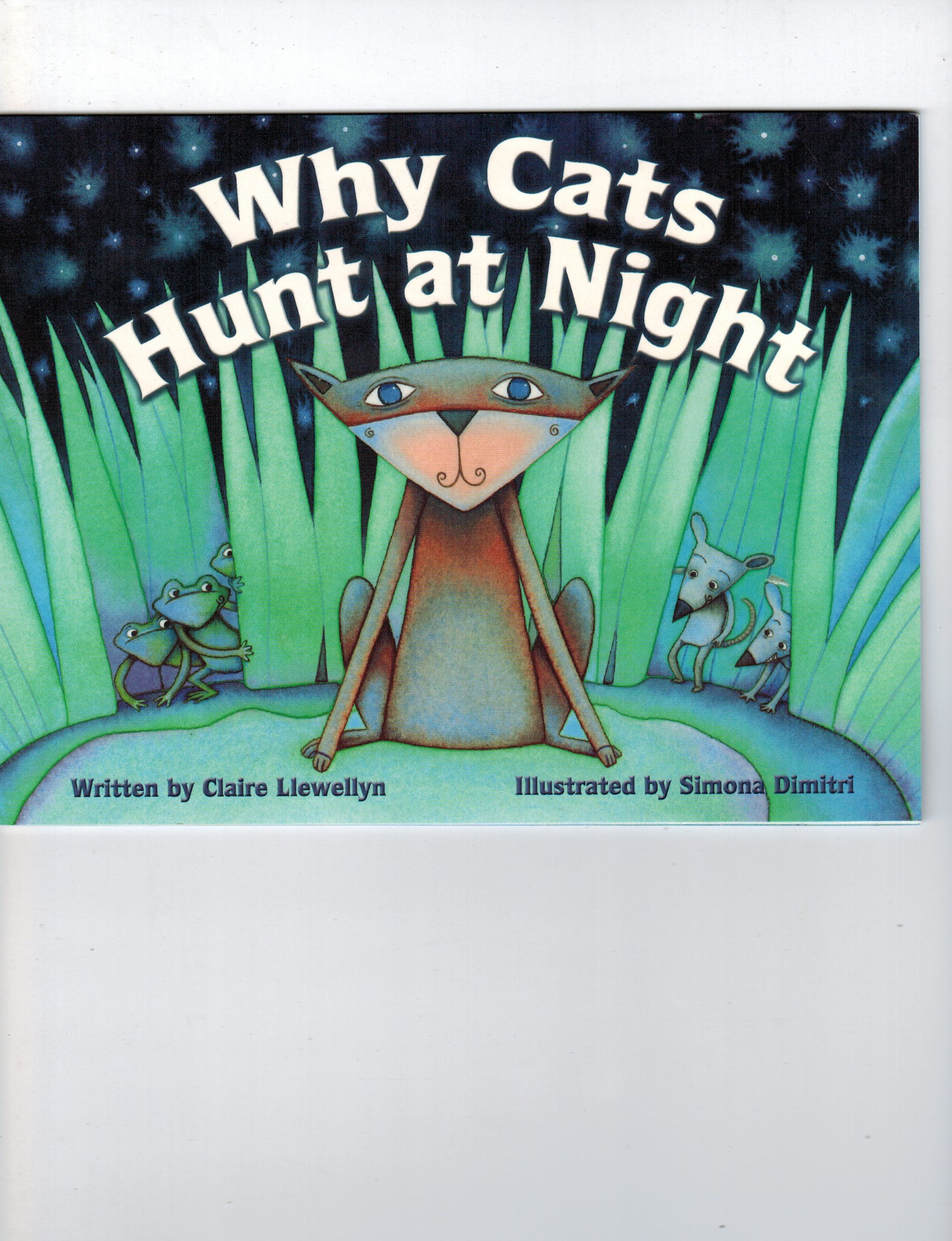 Why Cats Hunt at Night: Student Reader Ages 6 - 9 (Steck-vaughn Elements of Reading Fluency)