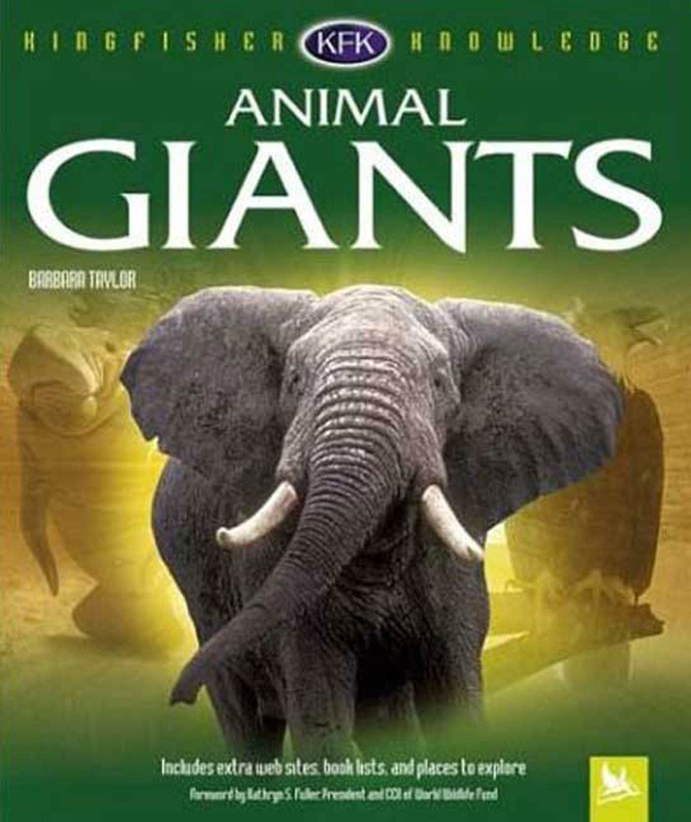 Animal Giants (Kingfisher Knowledge)