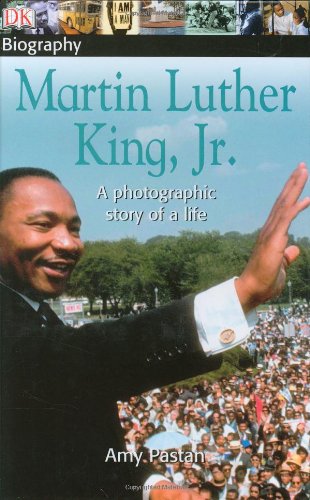 DK Biography: Martin Luther King, Jr.