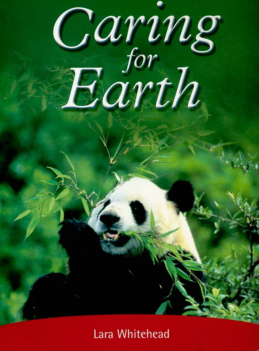 Caring for Earth: Individual Student Edition Ruby (Levels 27-28)