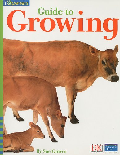 IOPENERS GUIDE TO GROWING SINGLE GRADE 1 2005C