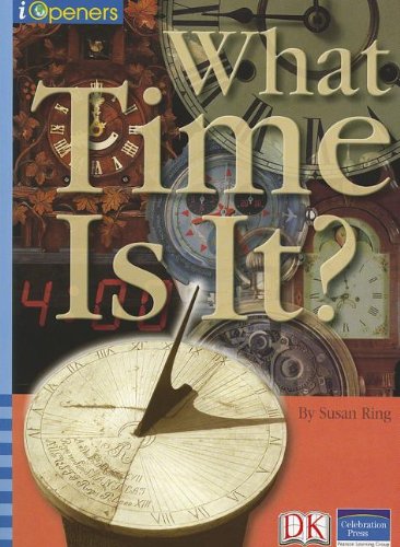 IOPENERS WHAT TIME IS IT? SINGLE GRADE 5 2005C