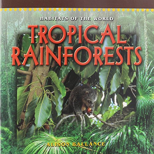 TROPICAL RAINFORESTS