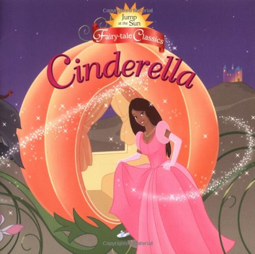 Cinderella (Jump at the Sun Fairytale Classics)