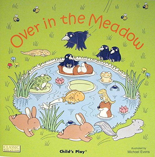 Over in the Meadow (Classic Books with Holes)