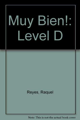 Muy Bien!: Level D (Spanish Edition)