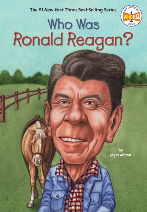 Who Was Ronald Reagan? (Who Was?)