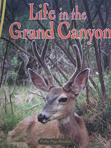 LIFE IN THE GRAND CANYON
