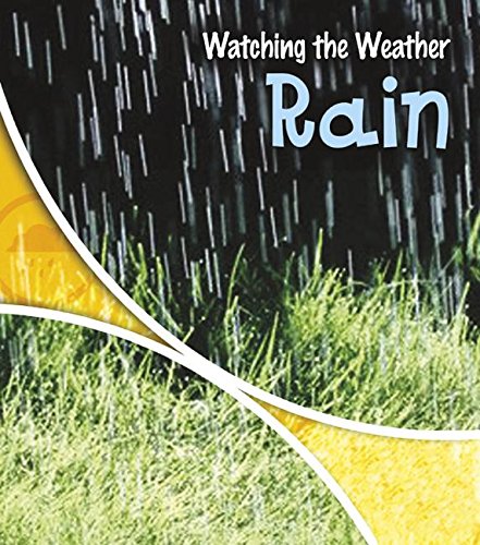 Rain (Watching the Weather)