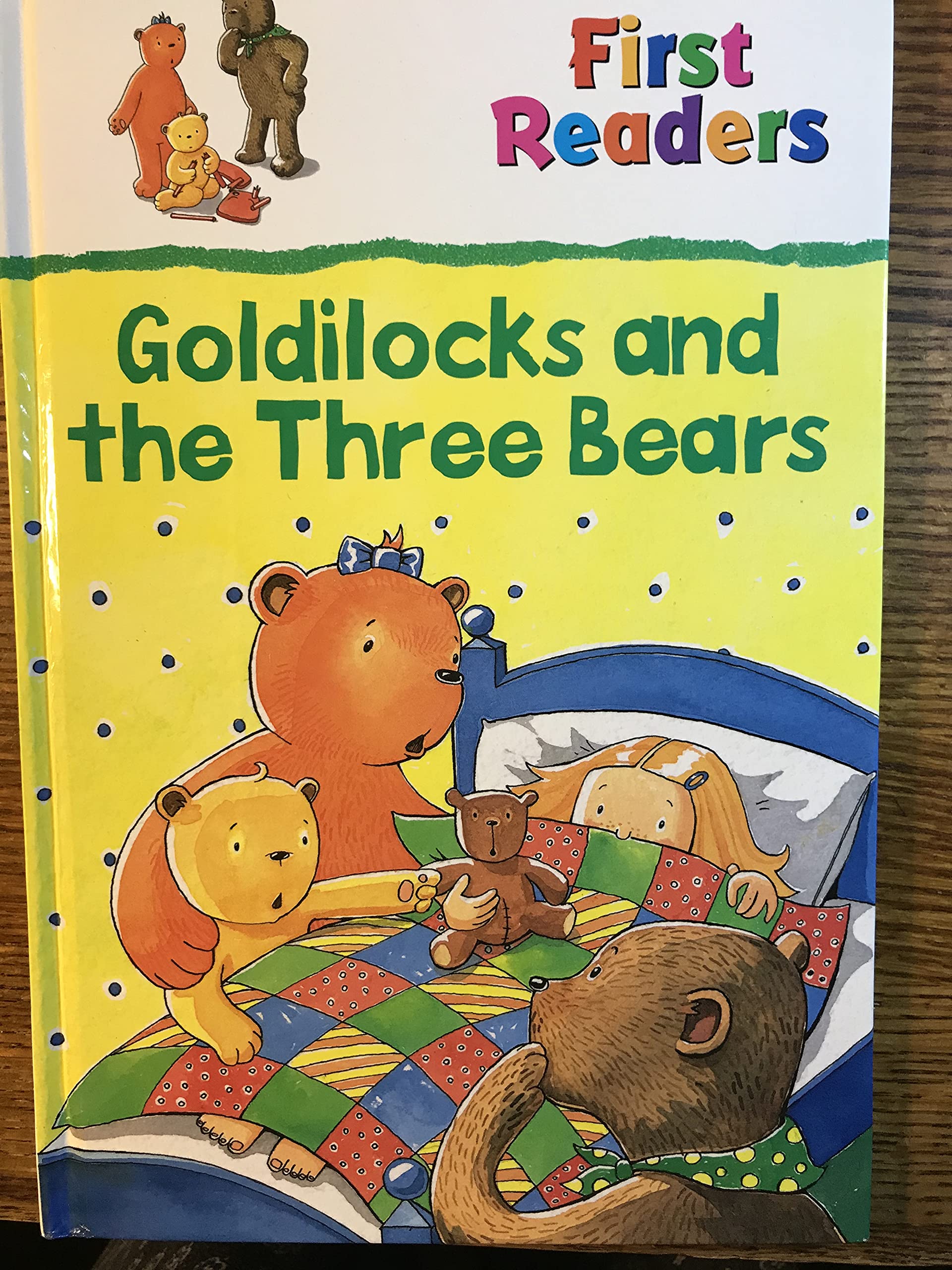 First Readers Goldilocks and the Three Bears