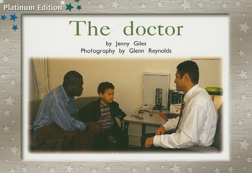 Rigby PM Platinum Collection: Individual Student Edition Blue (Levels 9-11) The Doctor