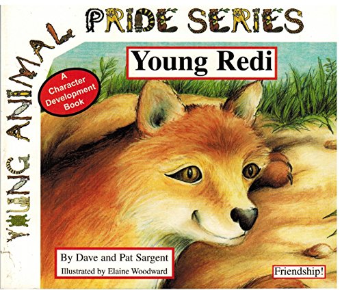 Young Redi: Friendship! (Young Animal Pride Series)