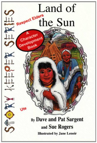 Land of the Sun (Story Keeper Series)