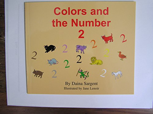 Colors And the Number 2 (Learn to Read Series: Colors And Numbers Set)