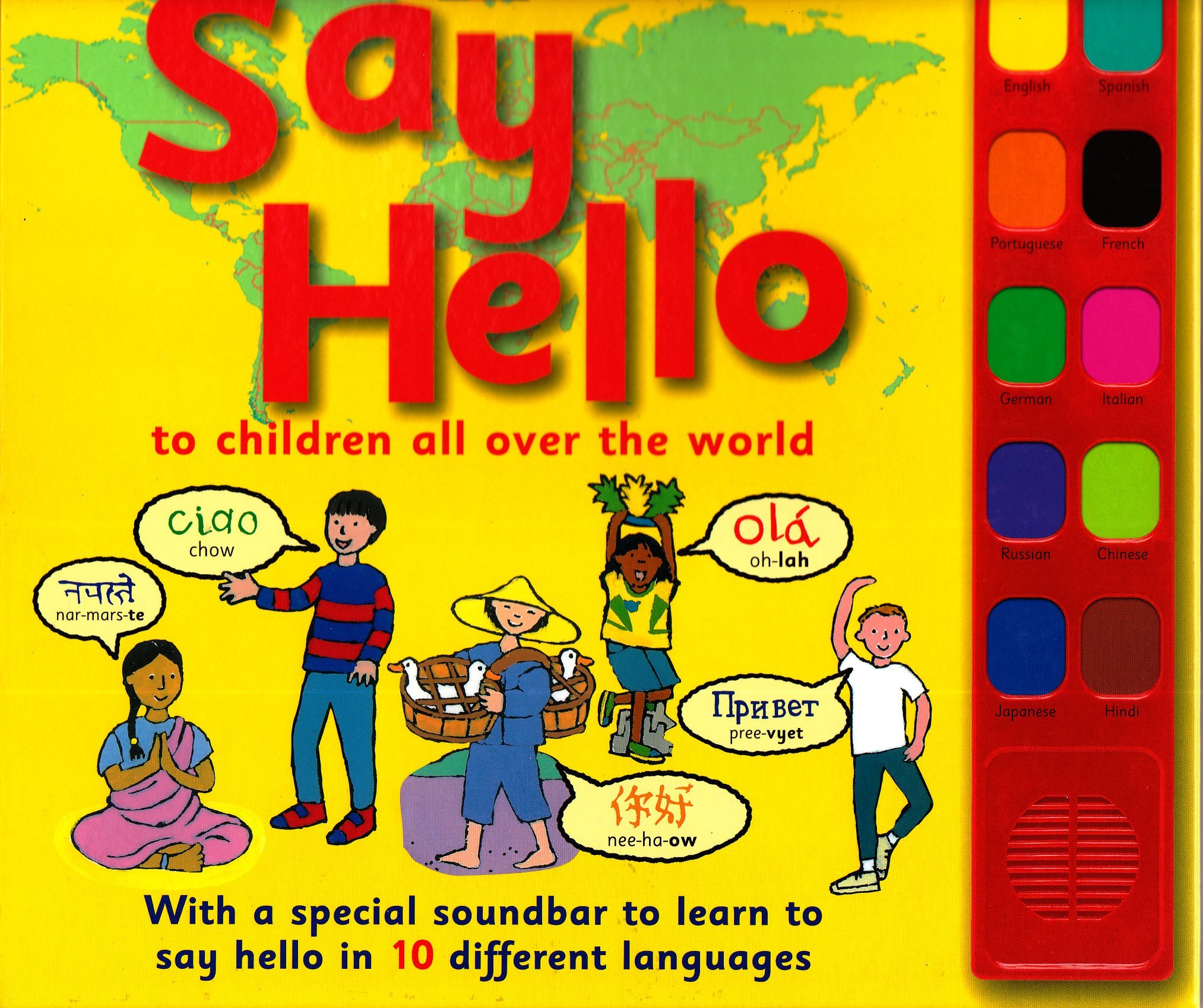 Say Hello: To Children All Over the World