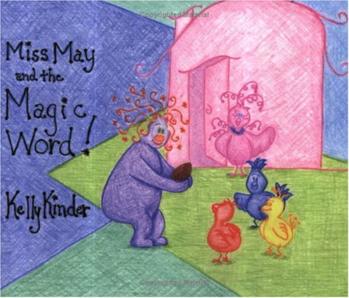 Miss May and the Magic Word