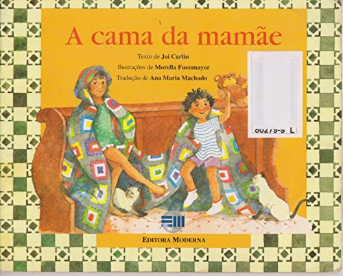 livro a cama da mame joi carlin Ed. 2004