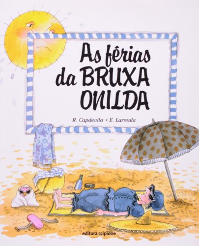 Férias da Bruxa Onilda, As
