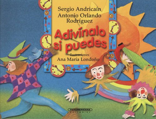 Adivinalo Si Puedes / Guess if you Can (Spanish Edition)